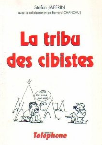 La Tribu des cibistes